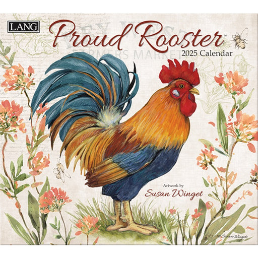 2025 Lang Calendar Proud Rooster by Susan Winget