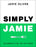 Cookbook : Simply Jamie - Jamie Oliver