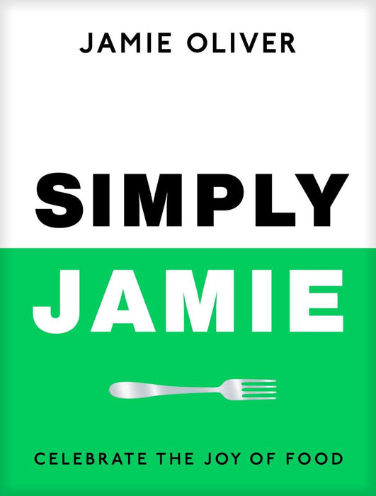 Cookbook : Simply Jamie - Jamie Oliver