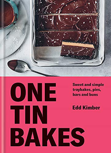 Cookbook: One Tin Bakes - Edd Kimber