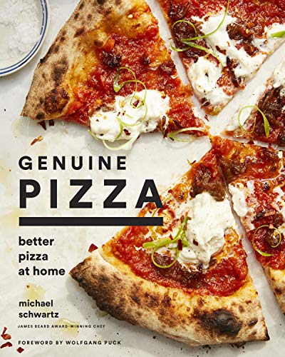 Cookbook: Genuine Pizza : Better at Home - Michael Schwartz