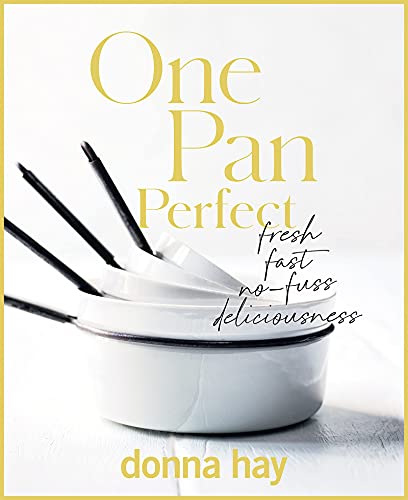 Cookbook : One Pan Perfect - Donna Hay