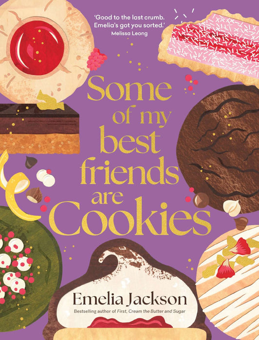 Cookbook : Some of my Best Friends are Cookies - Emelia Jackson