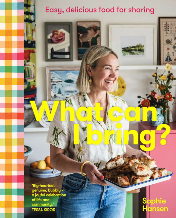 Cookbook : What Can I Bring? - Sophie Hansen